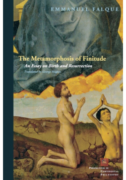 The Metamorphosis of Finitude