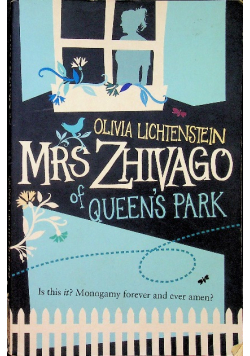Mrs Zhivago of Queen's Park