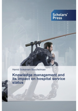 Knowledge management and its impact on hospital service status