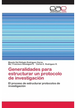 Generalidades para estructurar un protocolo de investigación