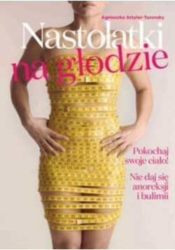 Nastolatki na głodzie