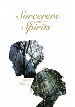 Sorcerers and Spirits