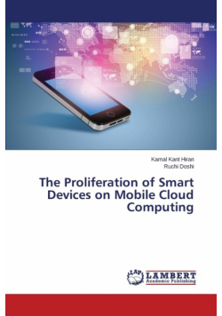The Proliferation of Smart Devices on Mobile Cloud Computing