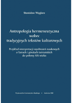 Antropologia hermeneutyczna wobec tradycyjnych tekstów kulturowych Nowa