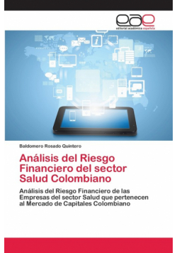 Análisis del Riesgo Financiero del sector Salud Colombiano