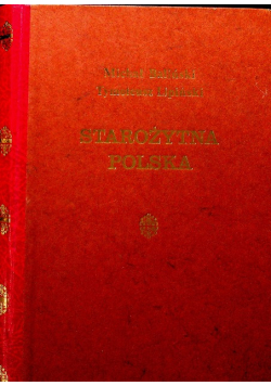 Starożytna Polska to III reprint z 1846 r