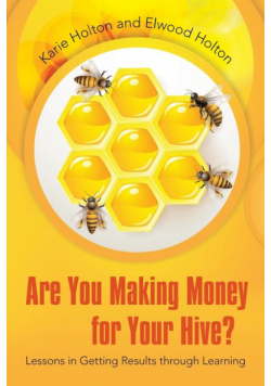 Are You Making Money for Your Hive?