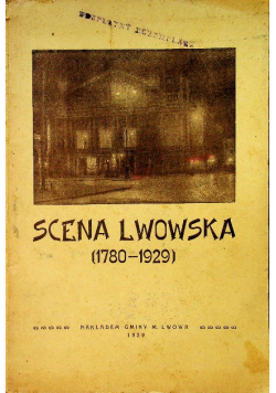 Scena lwowska 1780-1929