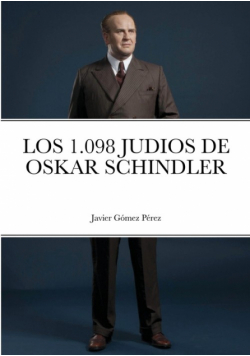 Los 1.098 Judios De Oskar Schindler