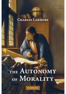 The Autonomy of Morality