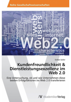 Kundenfreundlichkeit & Dienstleistungsexzellenz im Web 2.0