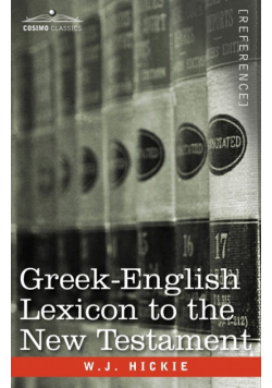 Greek-English Lexicon to the New Testament