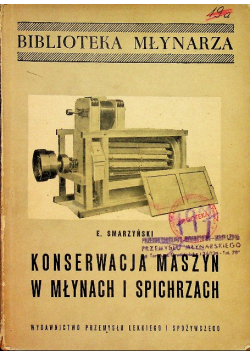 Konserwacja maszyn w młynach i spichrzach