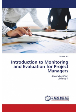 Introduction to Monitoring and Evaluation for Project Managers