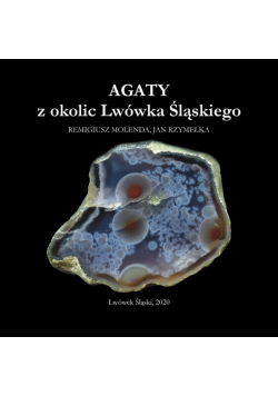 Agaty z okolic Lwówka Śląskiego
