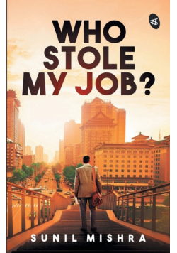 Who Stole My Job?