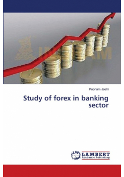 Study of forex in banking sector