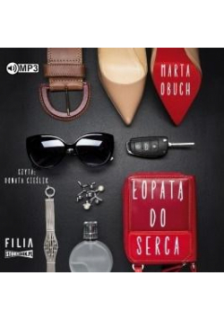 Łopatą do serca audiobook
