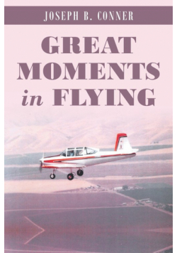 Great Moments in Flying