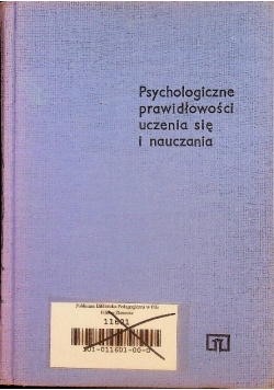 Psychologiczne prawidłowości uczenia się i nauczania