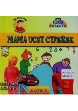 Mama uczy cyferek +CD. Poznajemy cyferki