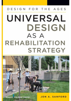 Universal Design as a Rehabilitation Strategy