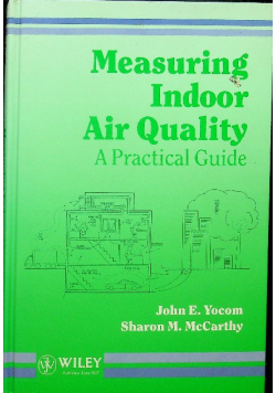 Measuring Indoor Air Quality: A Practical Guide