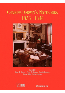 Charles Darwin's Notebooks, 1836 1844