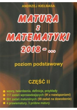 Matura z Matematyki cz.2 2018... Z.P Kiełbasa
