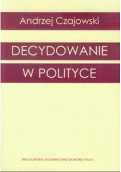 Decydowanie w polityce