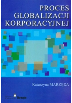Proces globalizacji korporacyjnej
