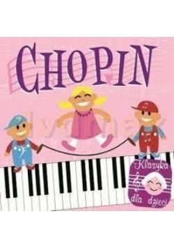 Klasyka dla dzieci - Chopin CD
