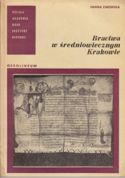 Bractwa w średniowiecznym Krakowie