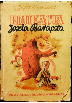 Edukacja Józia Barącza 1947 r