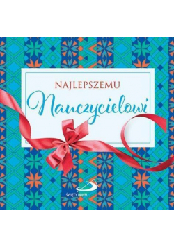 Z kokardką - Najlepszemu Nauczycielowi