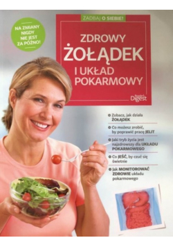 Zdrowy żołądek i układ pokarmowy