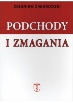 Podchody i zmagania