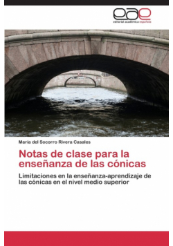 Notas de clase para la enseñanza de las cónicas