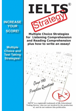IELTS Test Strategy!  Winning Multiple Choice Strategies for the International English Language Testing System