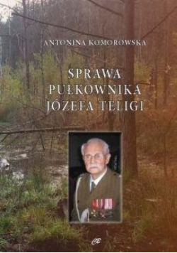 Sprawa pułkownika Józefa Teligi