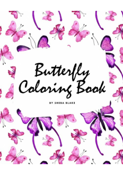 Butterfly Coloring Book for Children (8x10 Coloring Book / Activity Book)