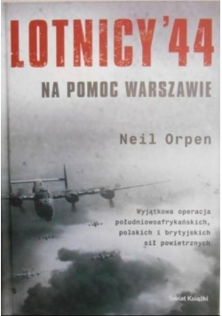 Lotnicy 44 Na pomoc Warszawie