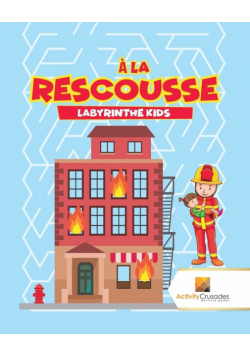 À La Rescousse