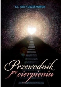 Przewodnik po cierpieniu