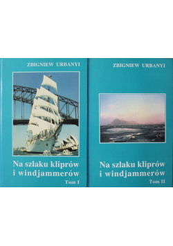 Na szlaku kliprów i windjammerów tom 1 i 2