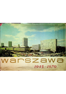 Warszawa 1945 - 1970