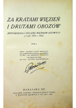 Za kratami więzień i drutami obozów Tom I 1927 r.