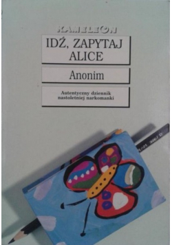 Idź zapytaj Alice