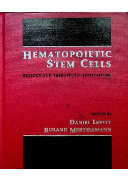 Hematopoietic Stem Cells Biology and Therapeutic Applications
