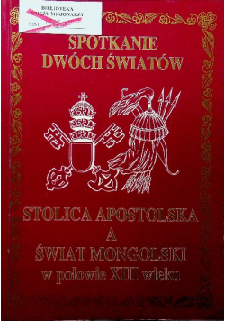 Stolica apostolska a świat mongolski